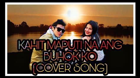 Kahit maputi na ang buhok ko lyrics original singer